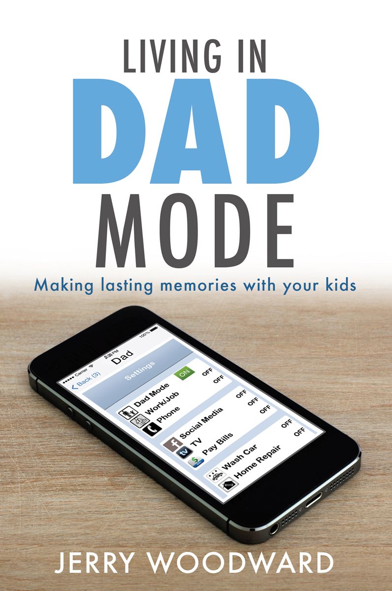 Living In Dad Mode