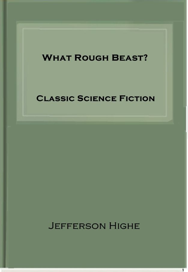 What Rough Beast?