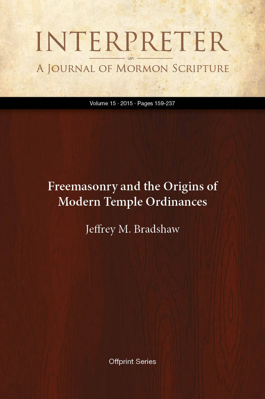 Freemasonry and the Origins of Modern Temple Ordinances