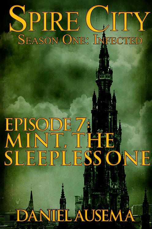 Mint, the Sleepless One, Spire City Season 1, Episode 7
