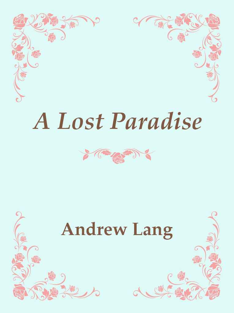 A Lost Paradise