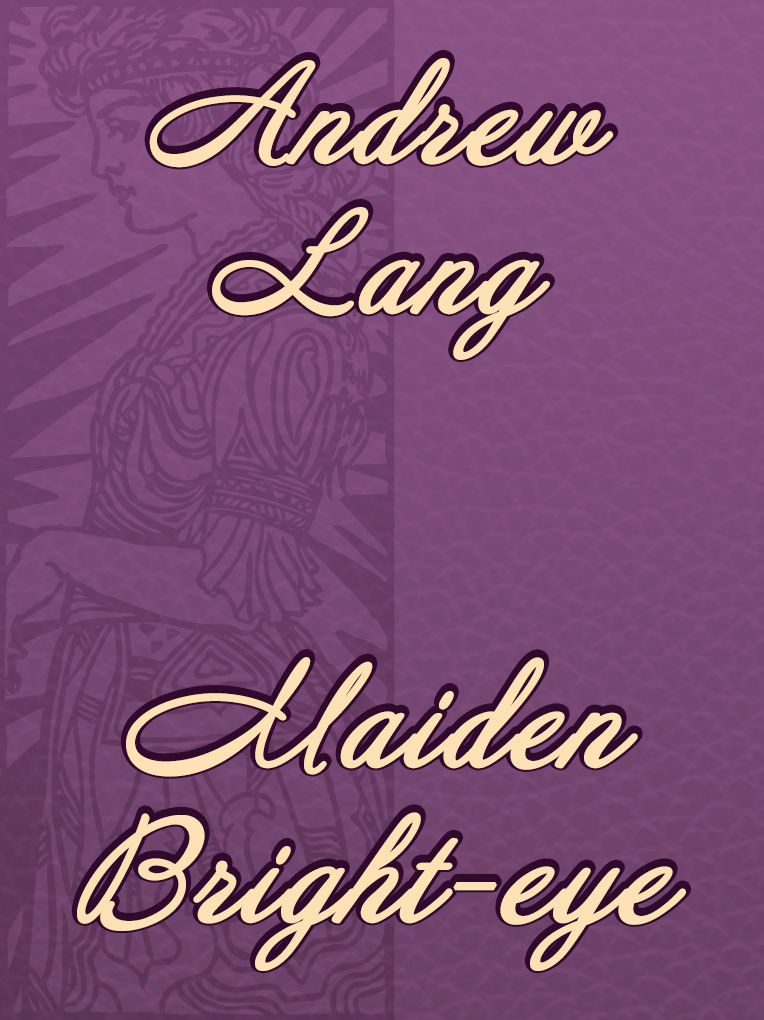 Maiden Bright-eye