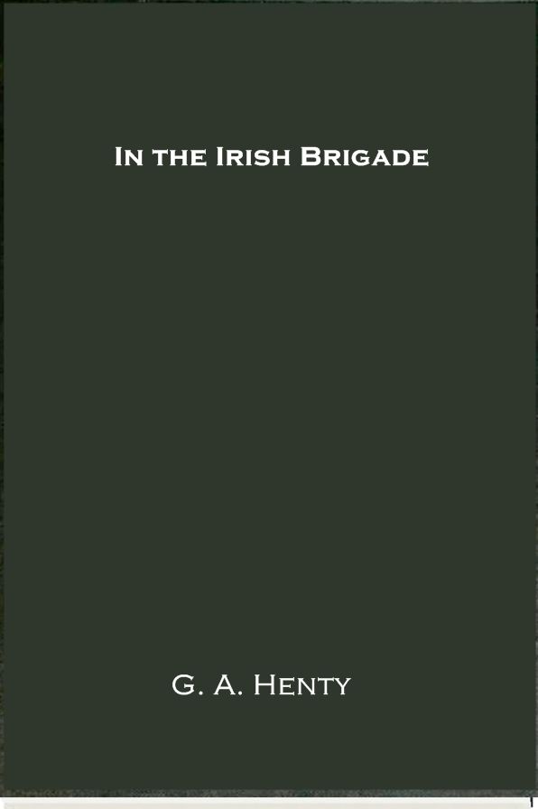 In the Irish Brigade