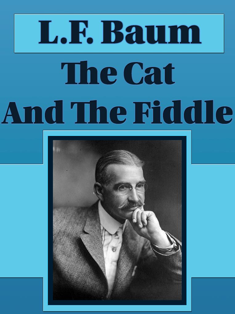 The Cat and the fiddle
