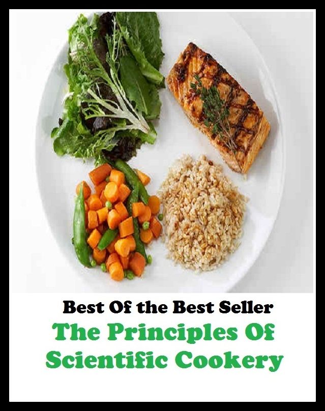Best of the best seller The Principles Of Scientific Cookery(bread, cooking, cuisine, drink,fare, feed, foodstuff, meal, meat, snack, aliment)