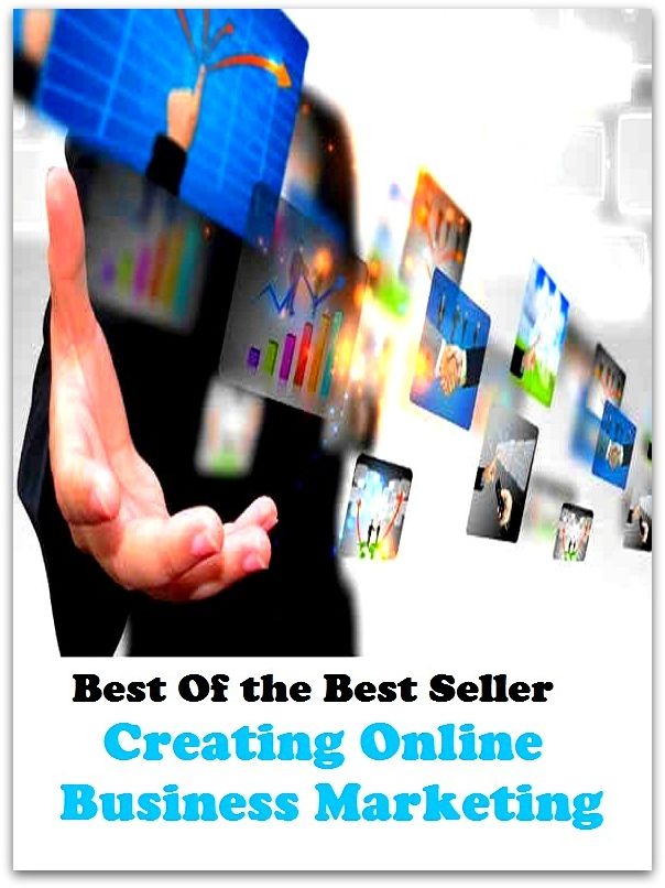 best of the best seller Creating Online Business Marketing (Internet, World Wide Web, communications, computer network, data bank, data network, electronic highway, email, global village, infobahn, virtual community)