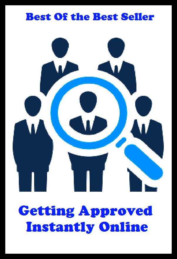 best of the best seller Getting Approved Instantly Online (Internet, World Wide Web, communications, computer network, data bank, data network, electronic highway, email, global village, infobahn, virtual community)