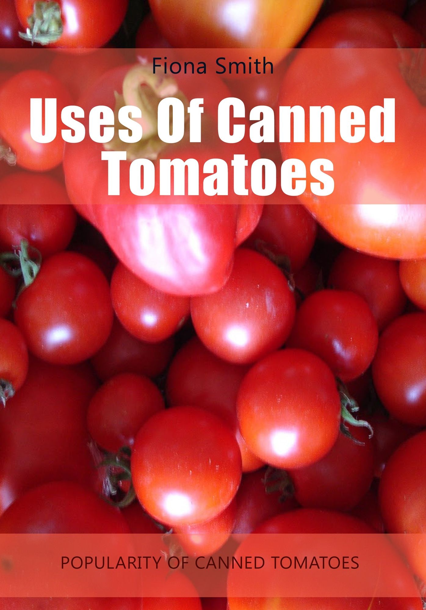 Uses Of Canned Tomatoes