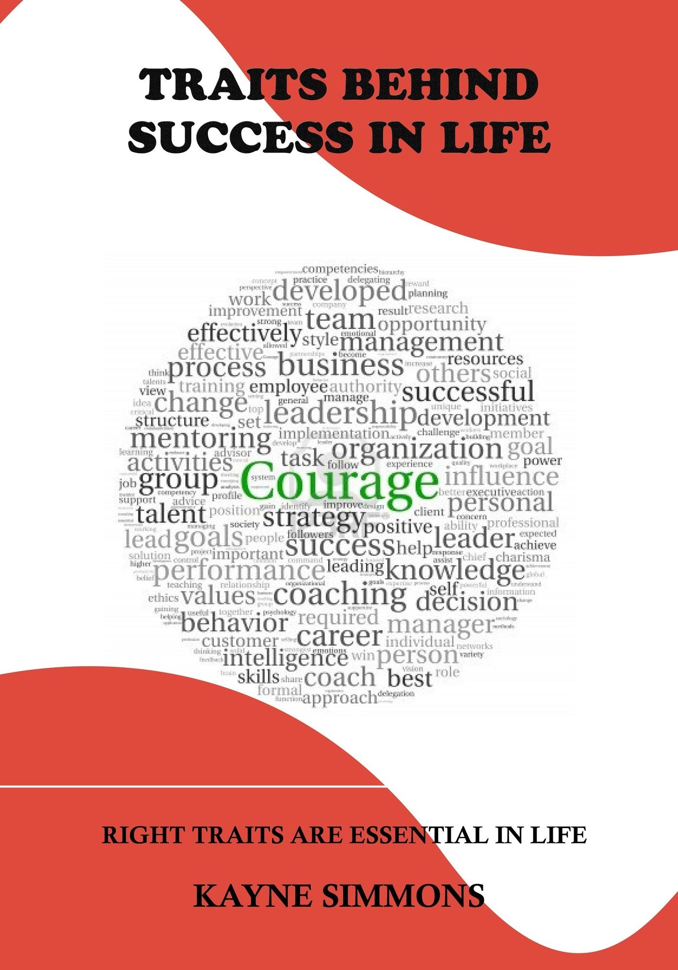 TRAITS BEHIND SUCCESS IN LIFE