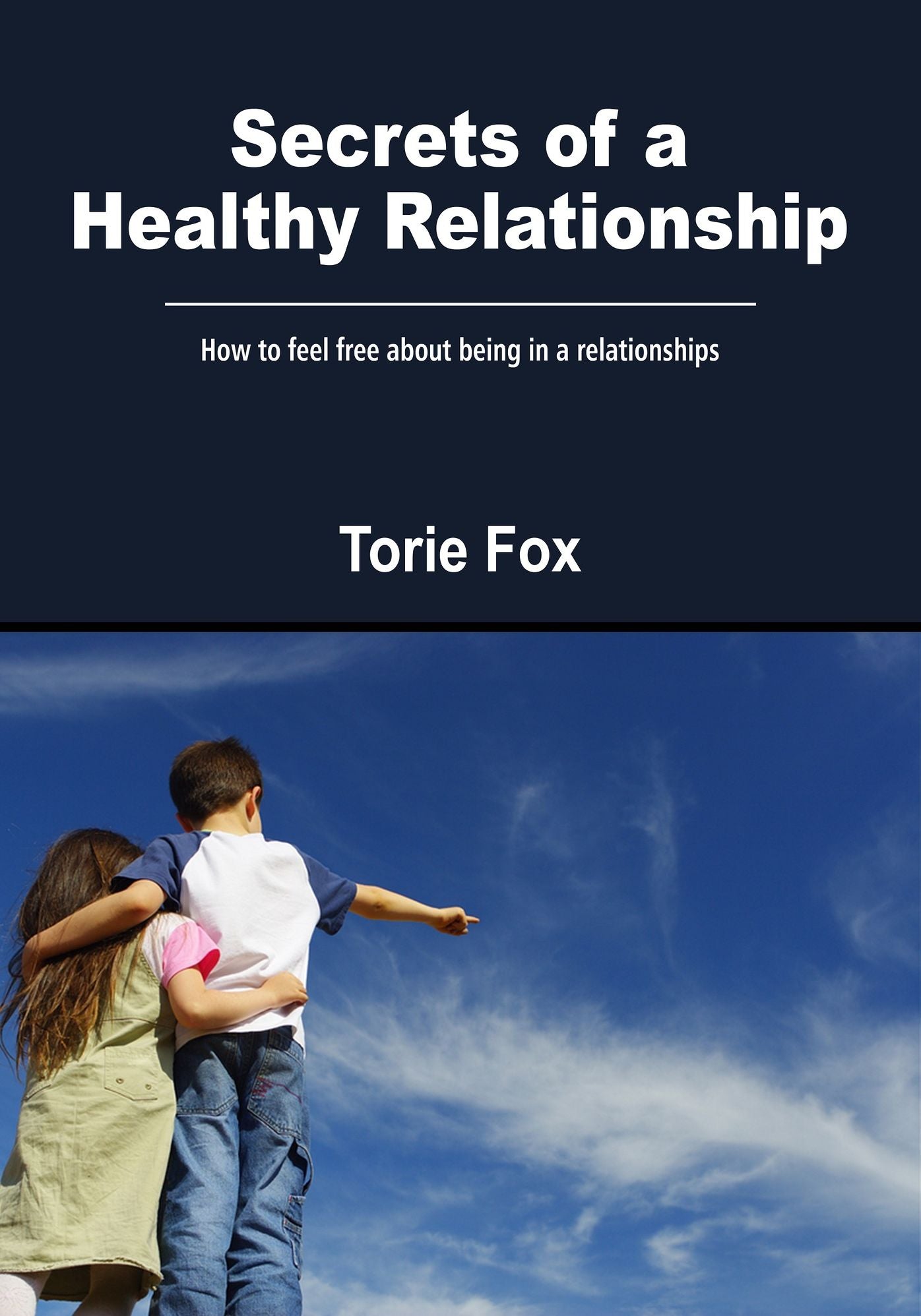 Secrets of a healthy relationship