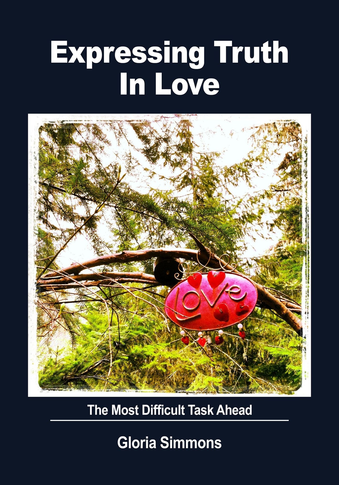 Expressing Truth in Love
