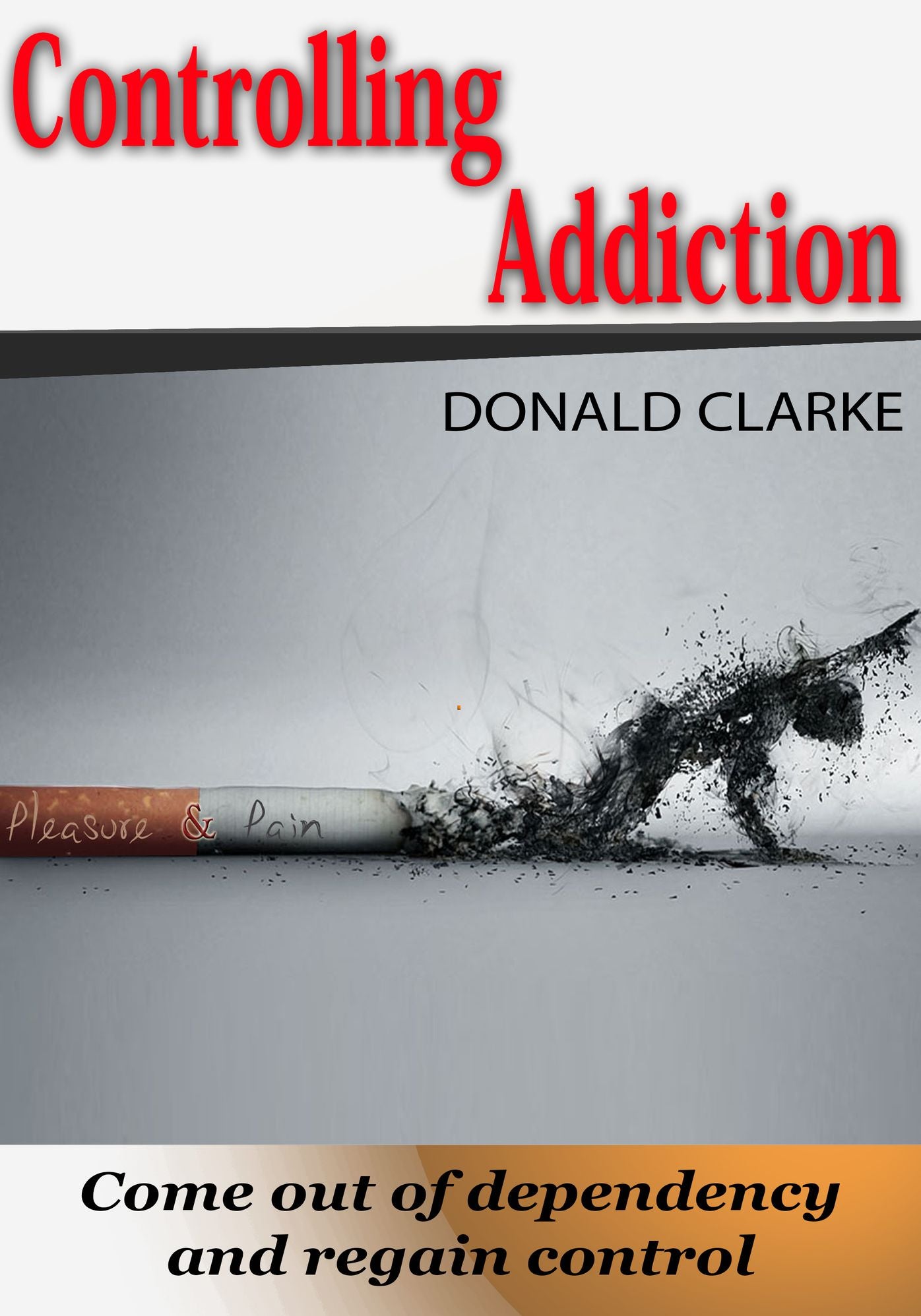 Controlling addiction