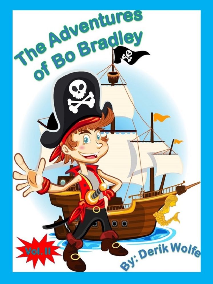 The Adventures of Bo Bradley - Vol. II