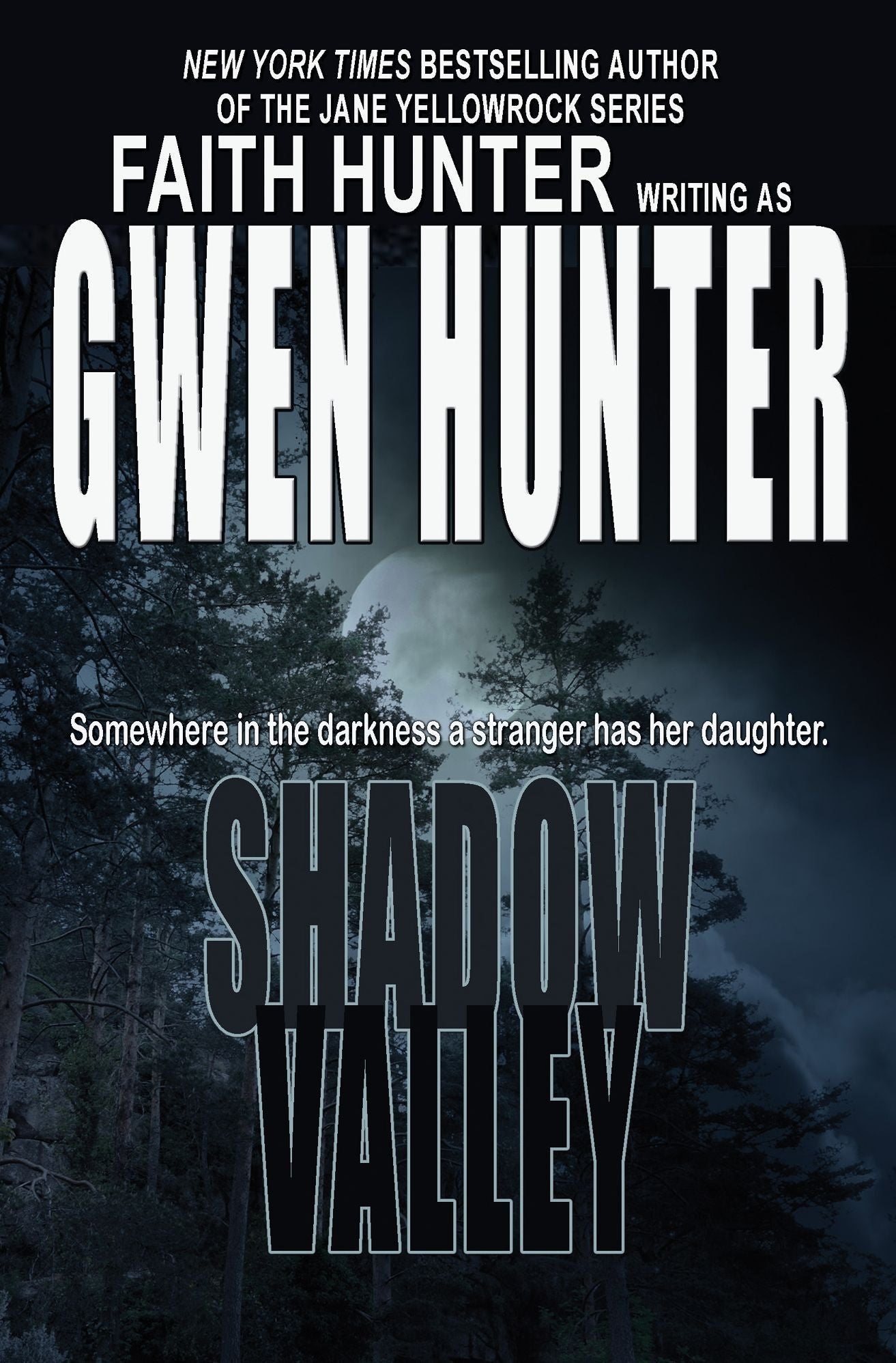 Shadow Valley