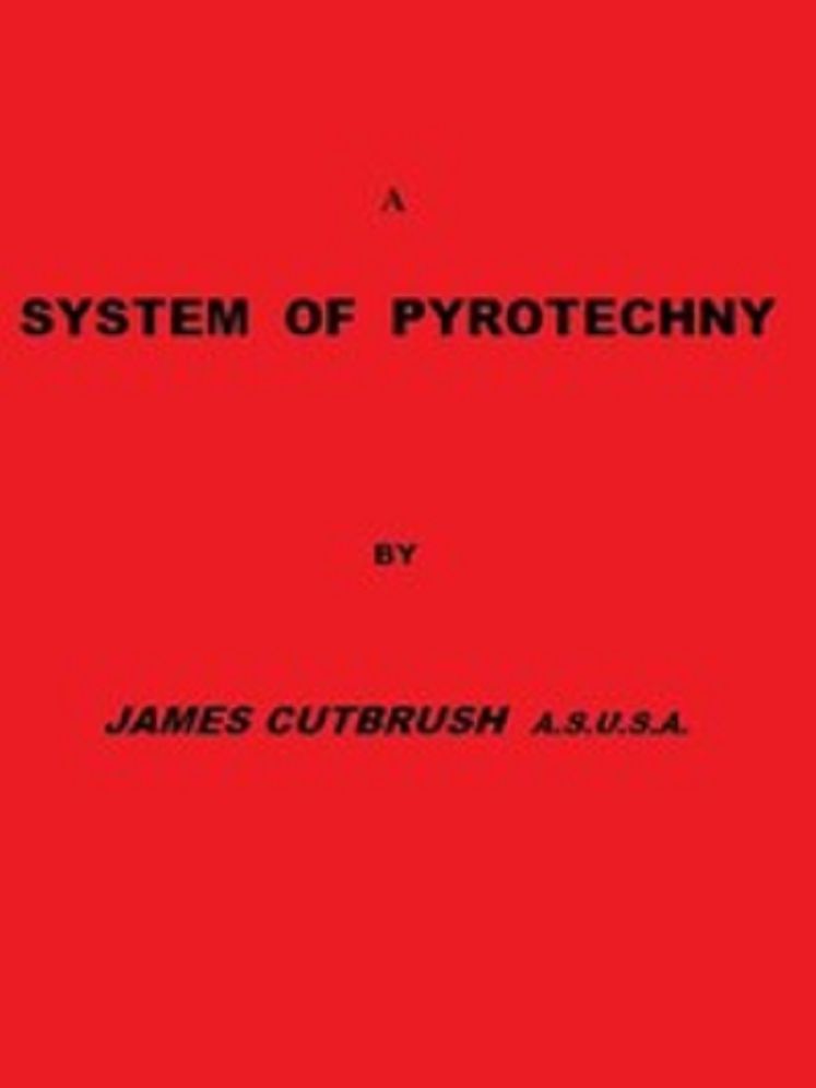 A System of Pyrotechny (Unabridged)