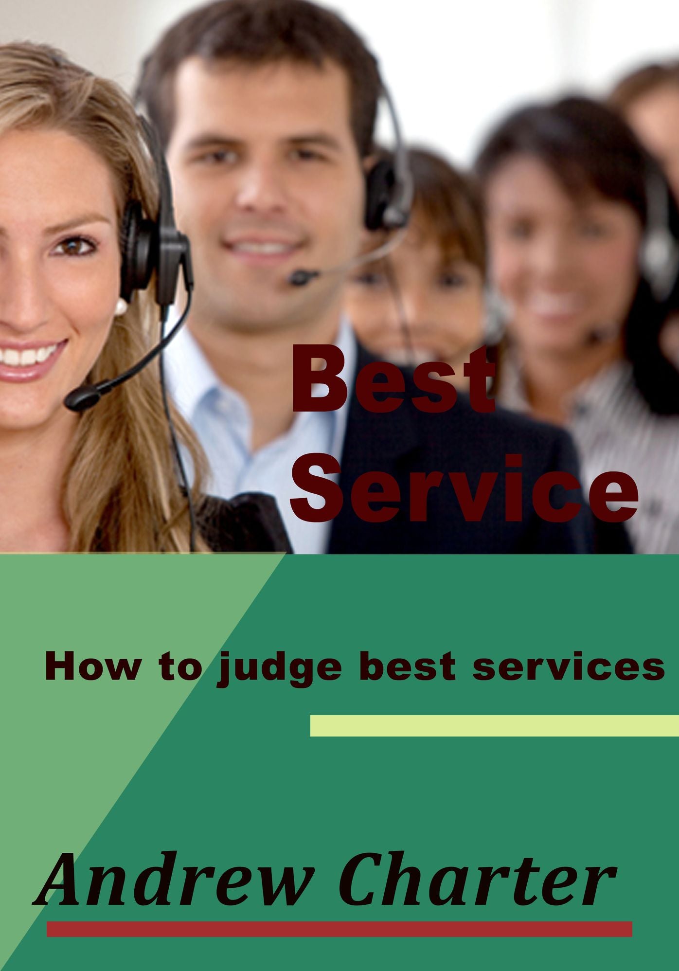 Best service: How to judge best services