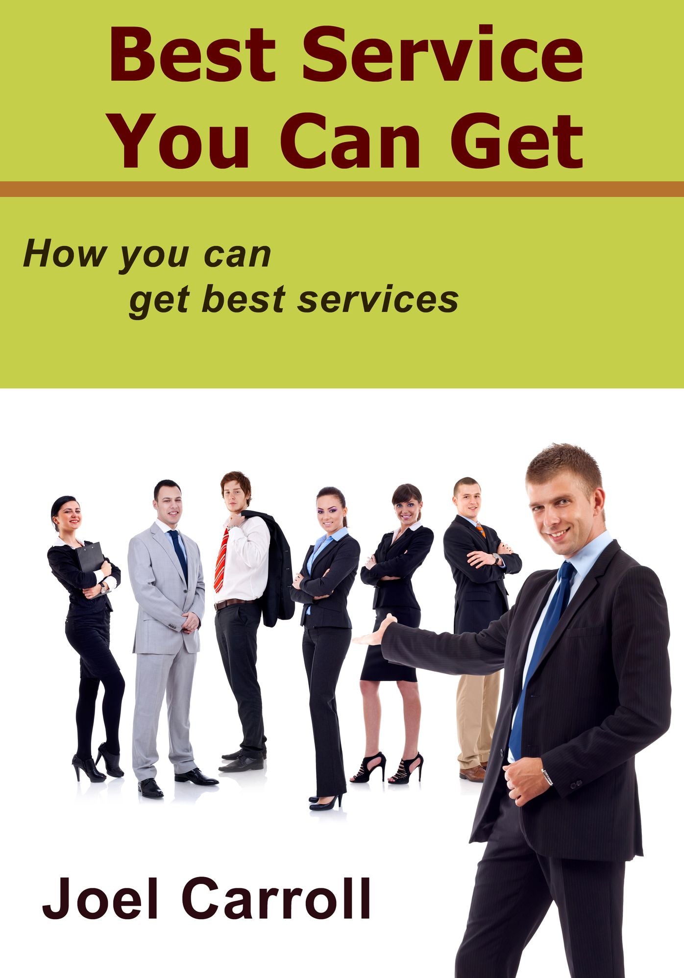 Best service you can get: How you can get best services