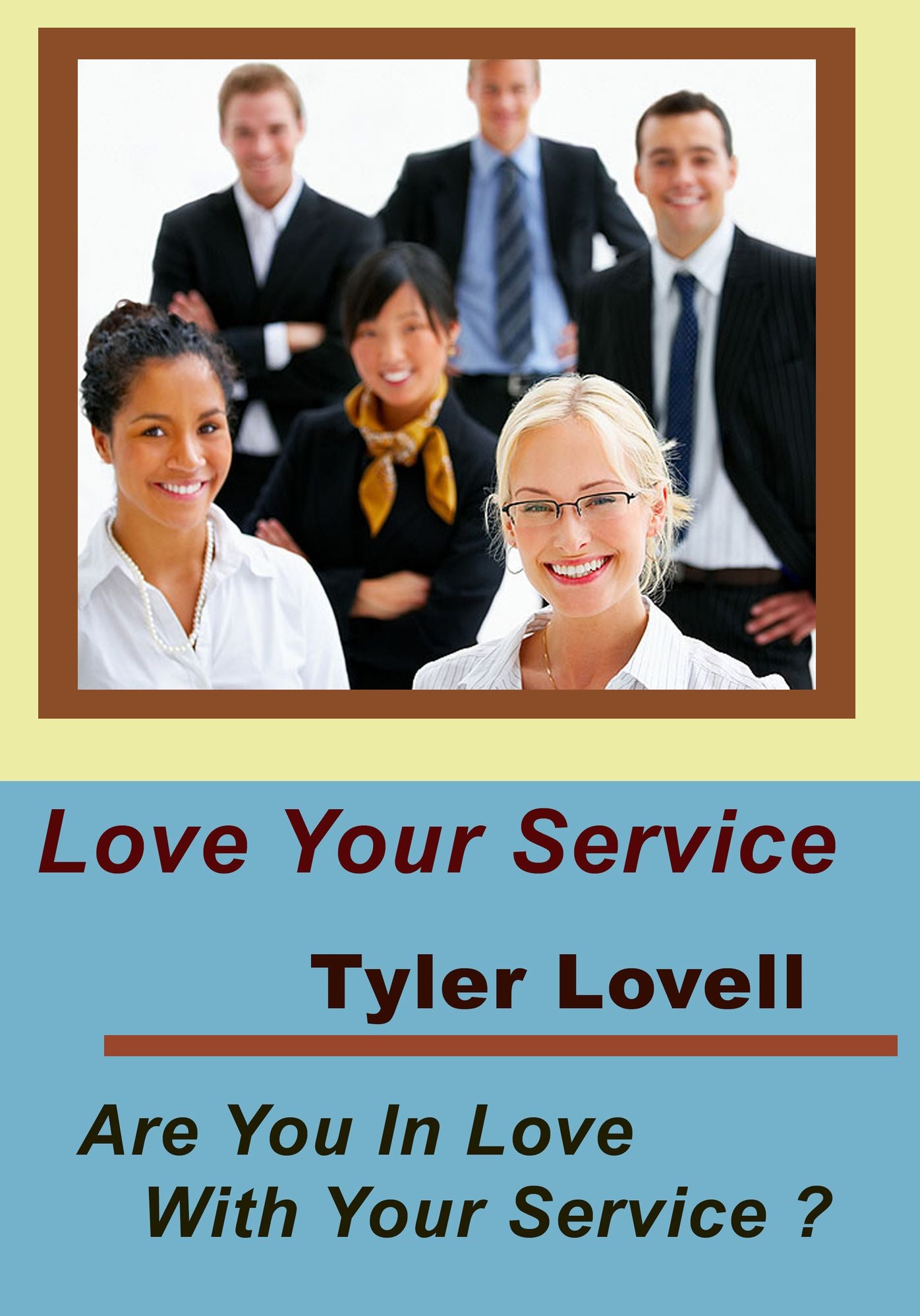 Love your service: Are you in love with your service ?