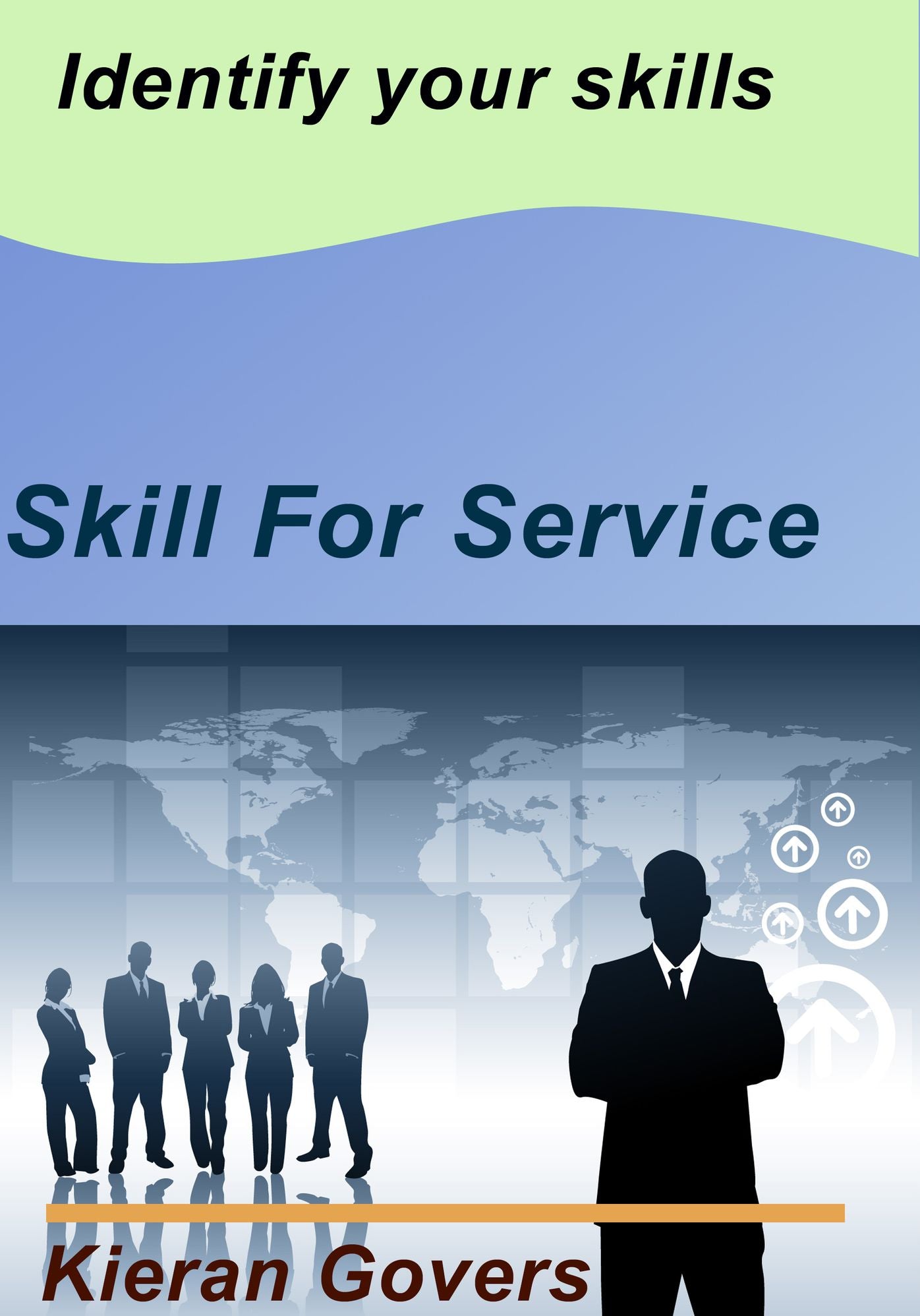 Skill for service: Identify your skills