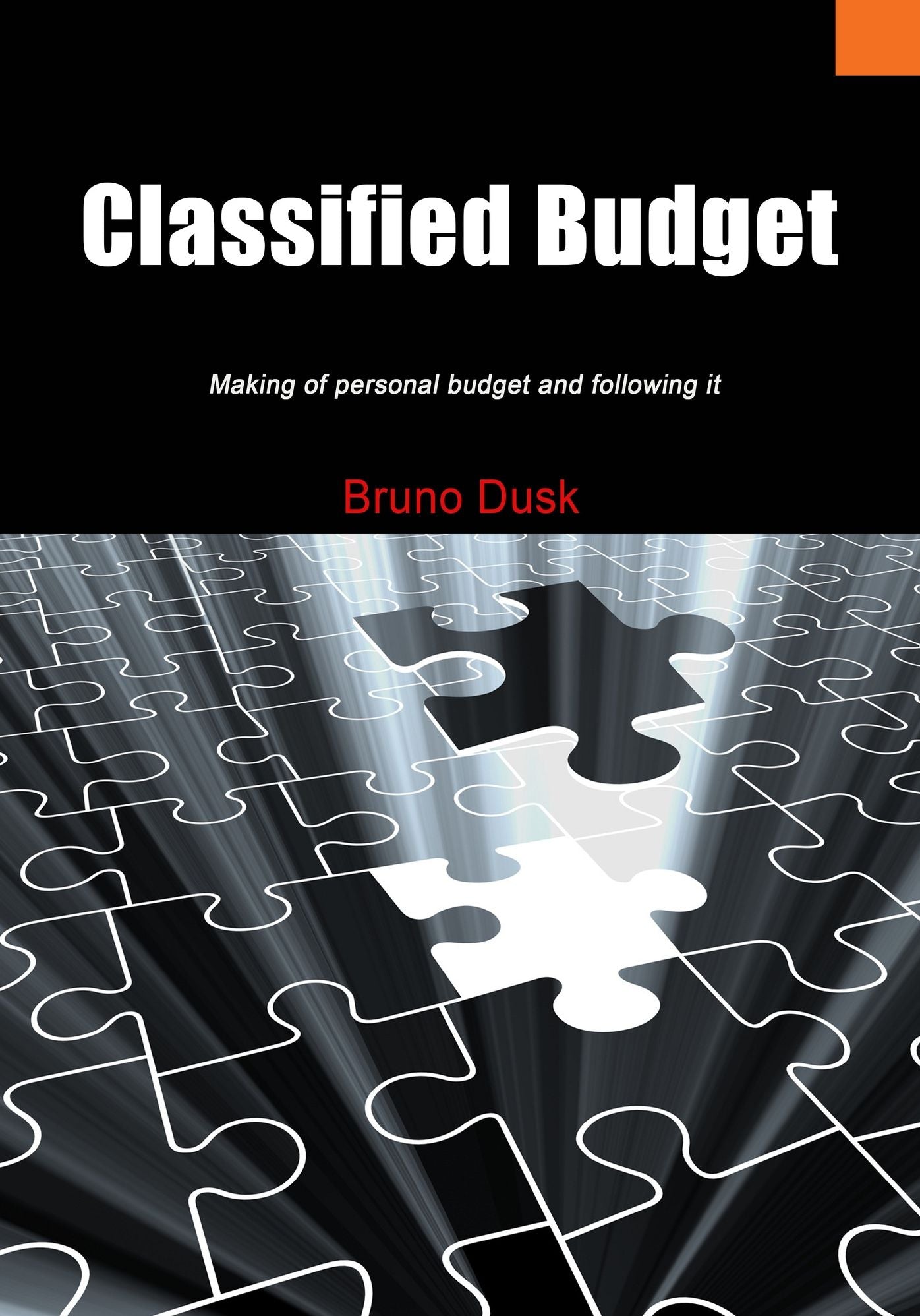 Classified Budget: Making of personal budget and following it