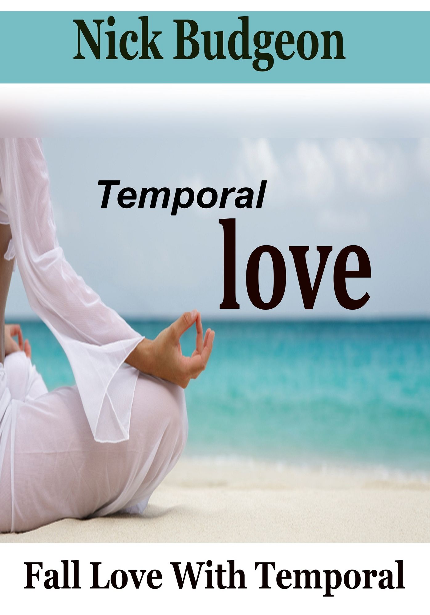 Temporal Love: Fall love with temporal