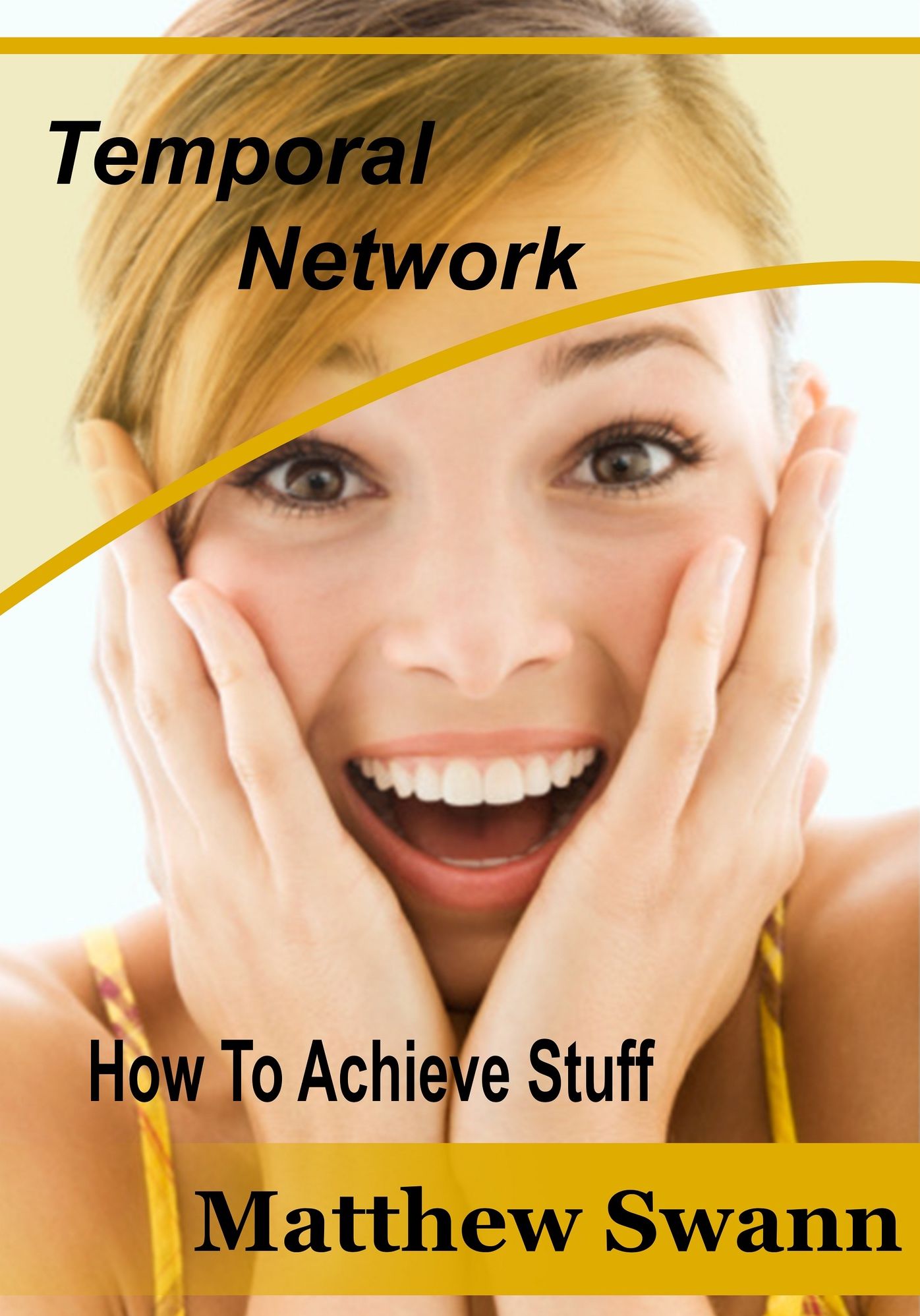 Temporal Network: How to achieve stuff