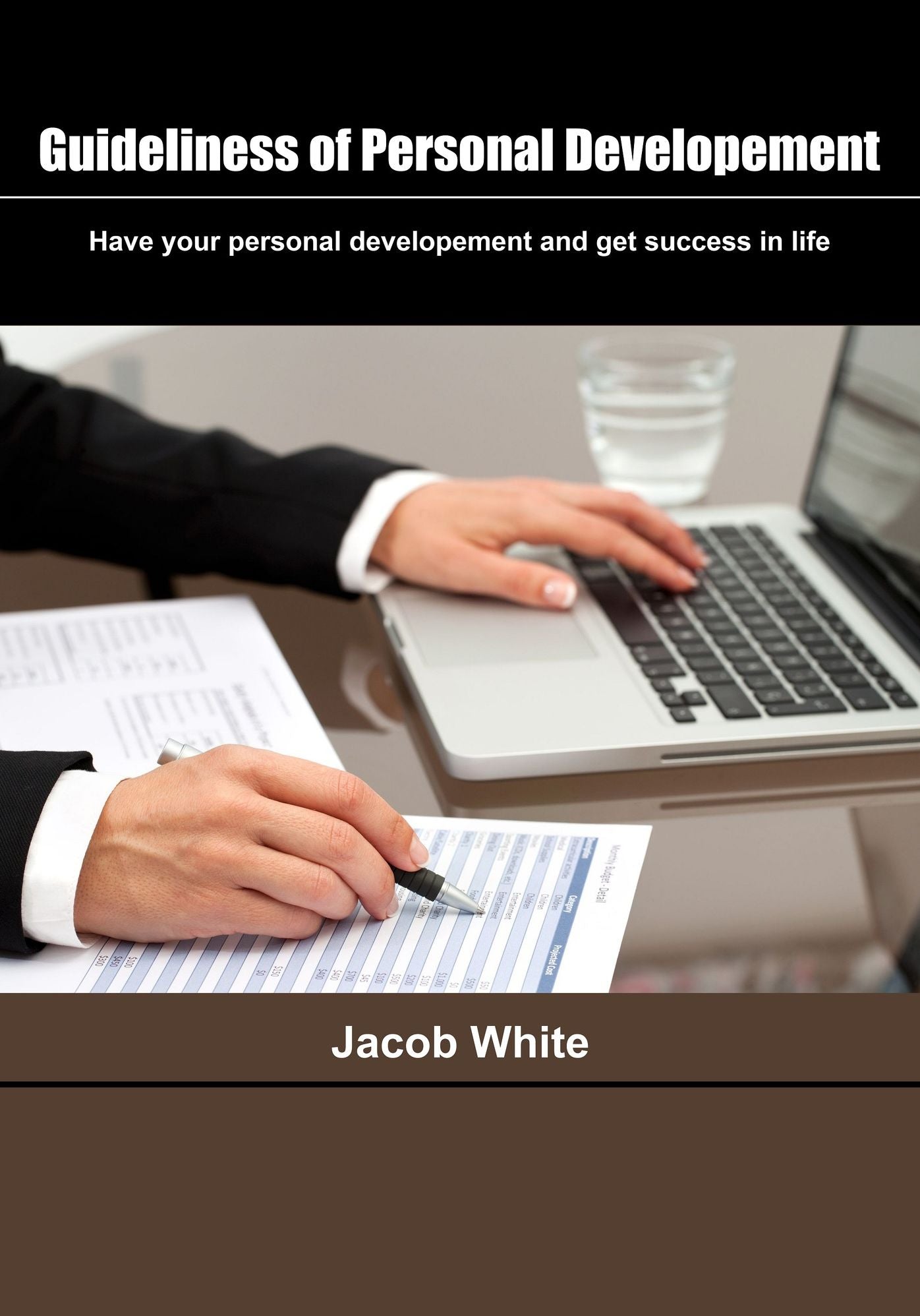 Guideliness of personal developement: Have your personal developement and get success in life