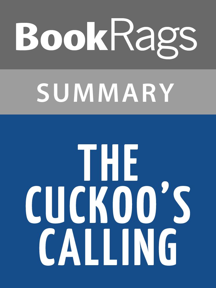 The Cuckoo's Calling by Robert Galbraith l Summary & Study Guide