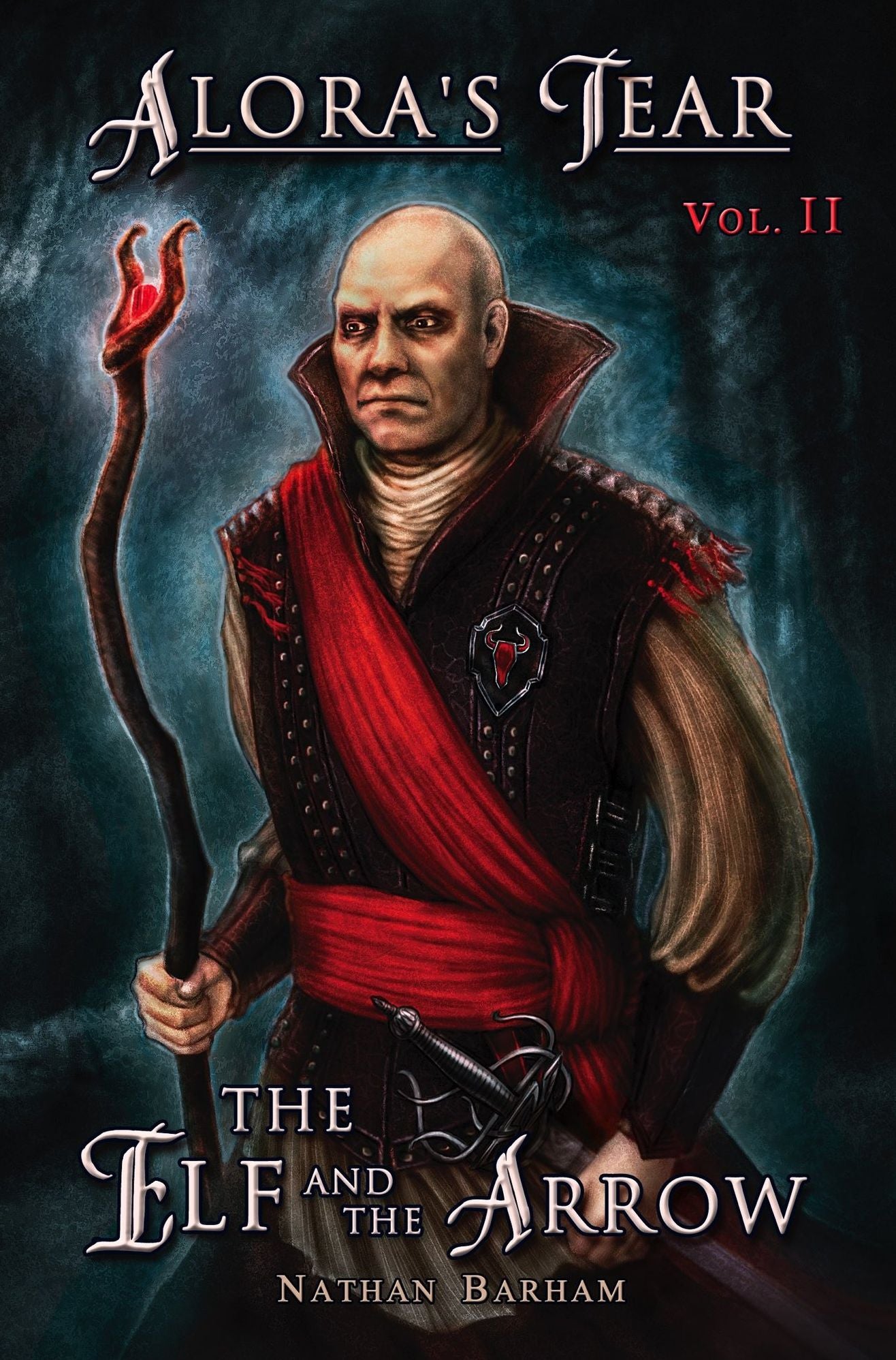 The Elf and the Arrow: Alora's Tear, Volume II