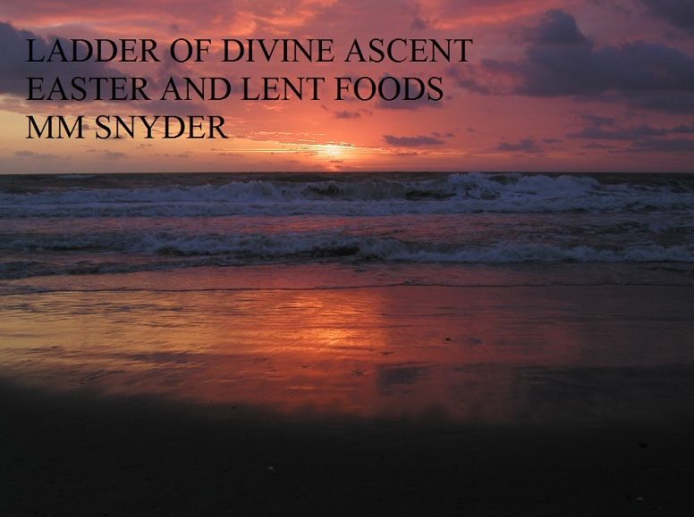 Easter and Lenten Foods