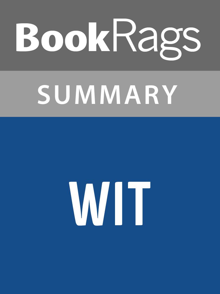 Wit by Margaret Edson l Summary & Study Guide