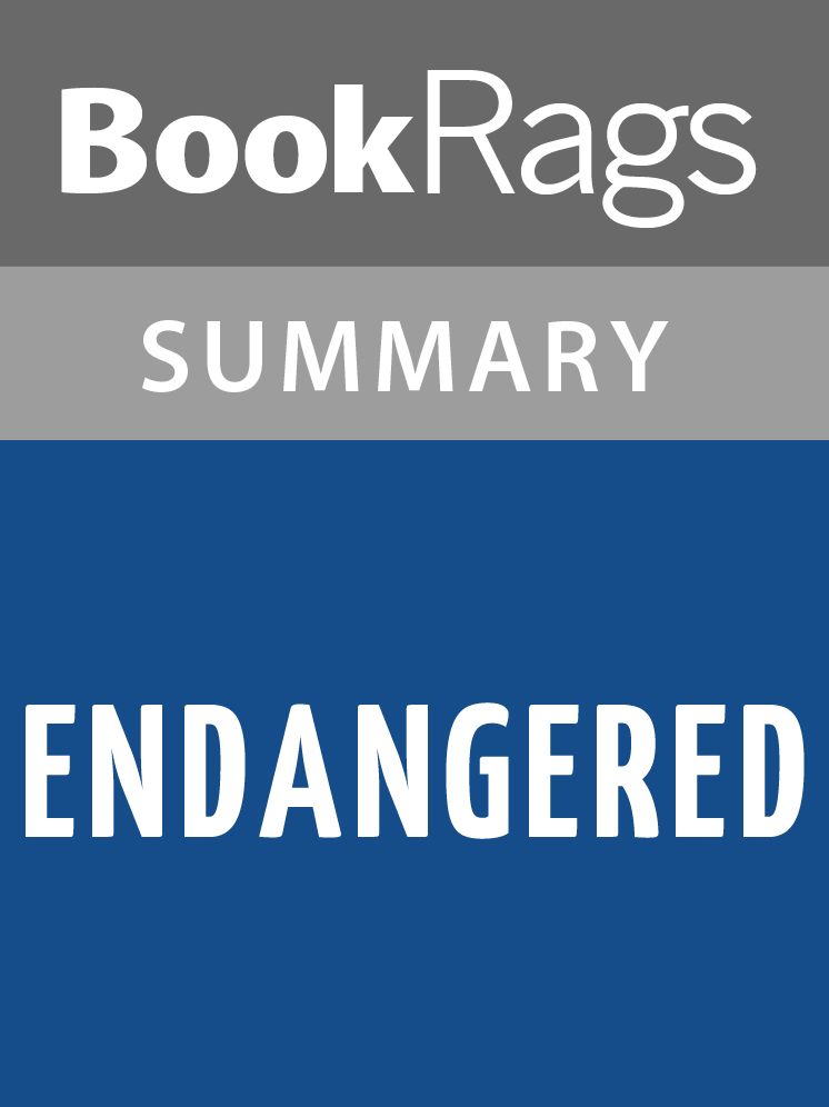 Endangered by Eliot Schrefer l Summary & Study Guide