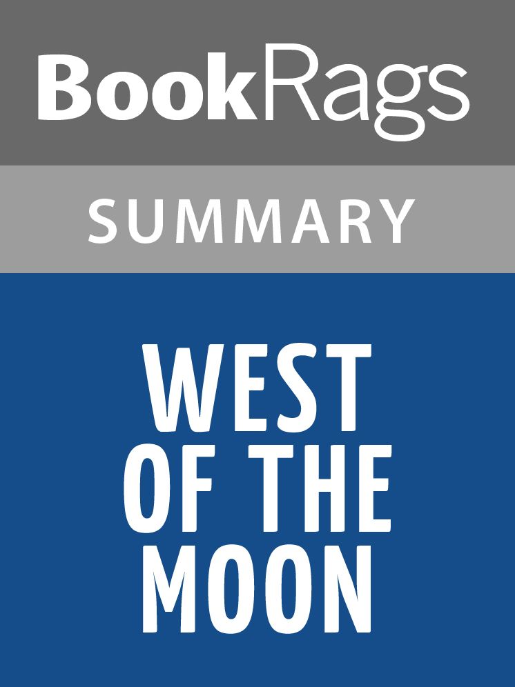 West of the Moon by Margi Preus l Summary & Study Guide