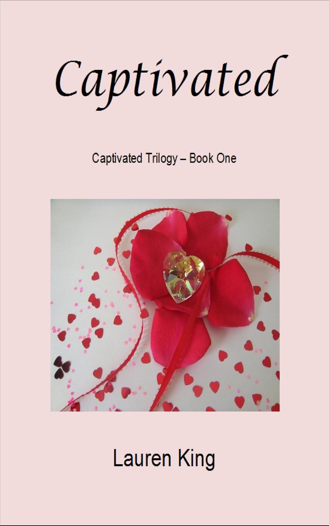 Captivated (Captivated Trilogy - Book One)