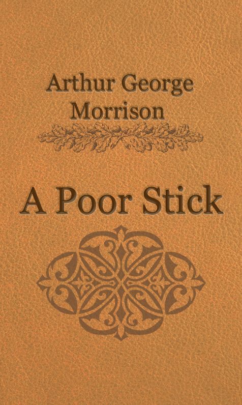A Poor Stick