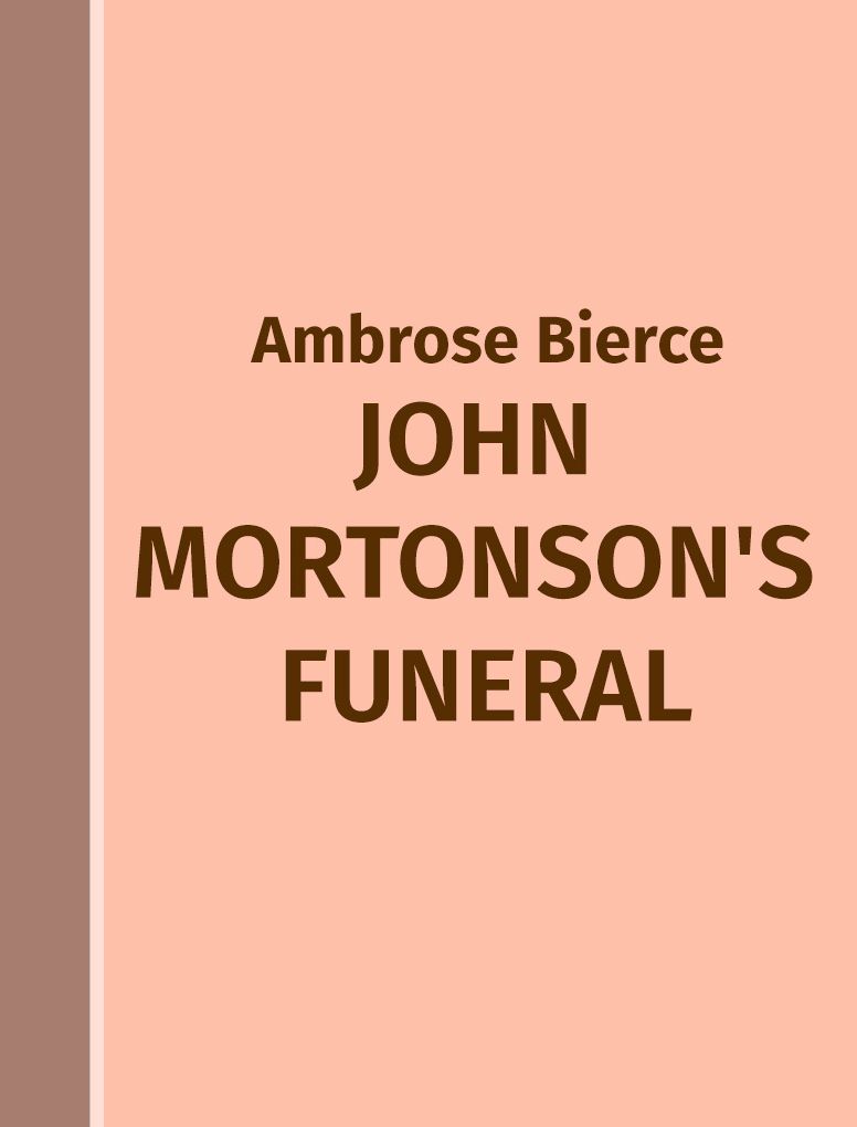 John Mortonson's Funeral