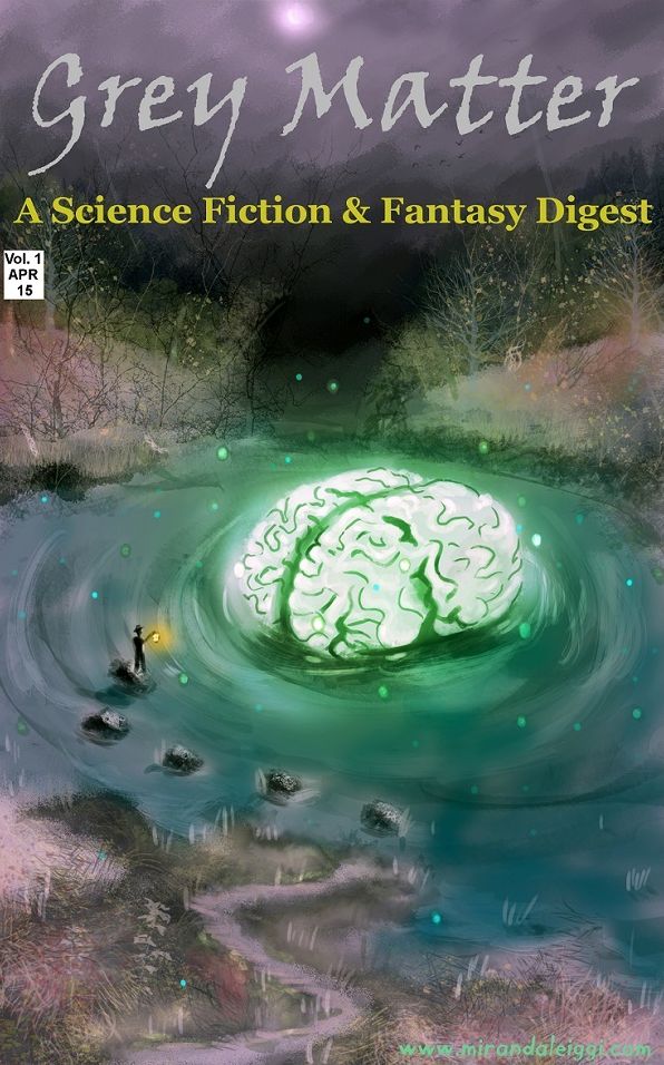 Grey Matter: A Science Fiction & Fantasy Digest