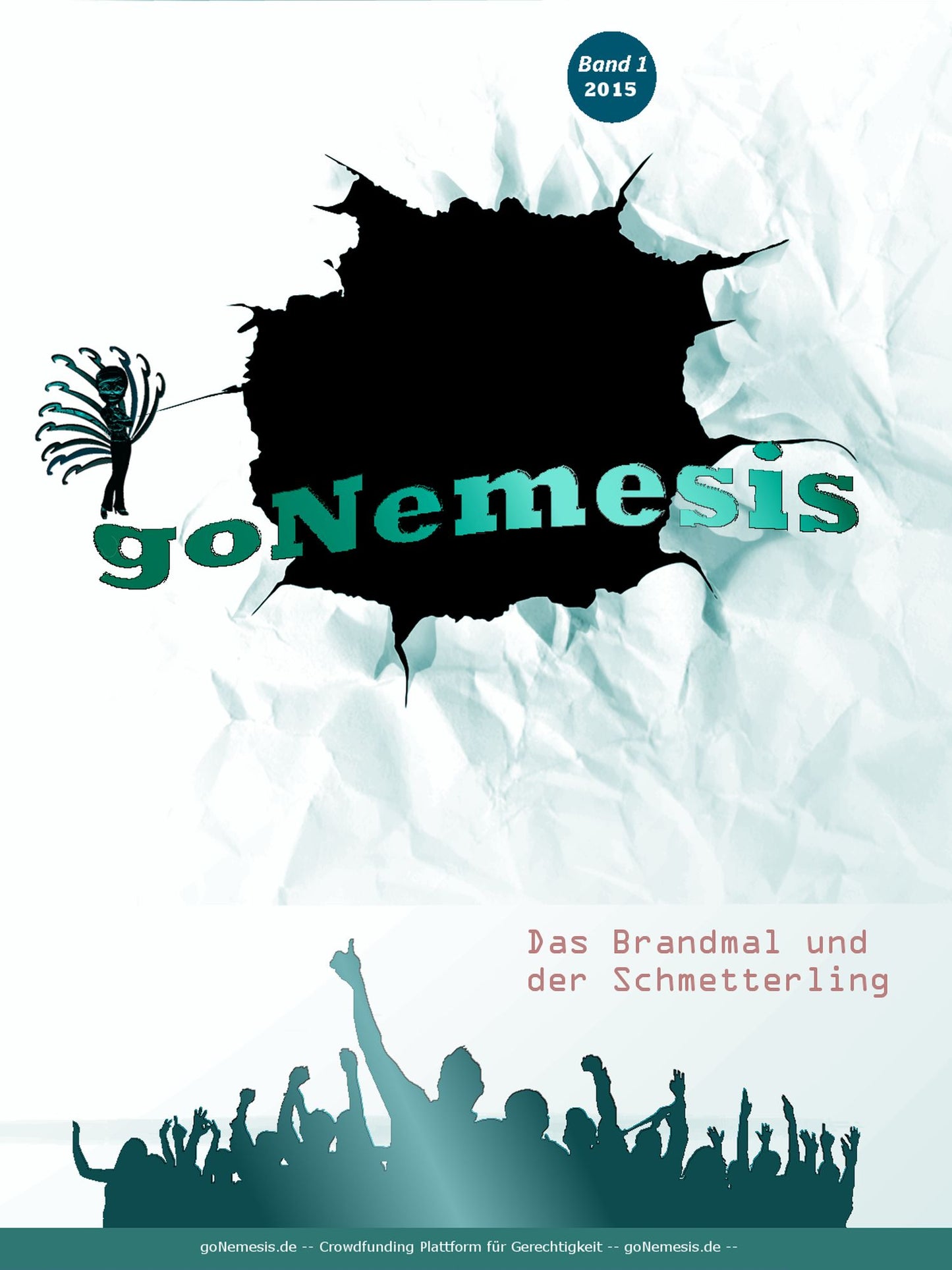 goNemesis - Das Brandmal & der Schmetterling - Band 1