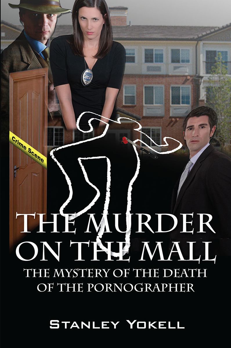 The Murder On The Mall: The Mystery Of The Death Of The Pornographer