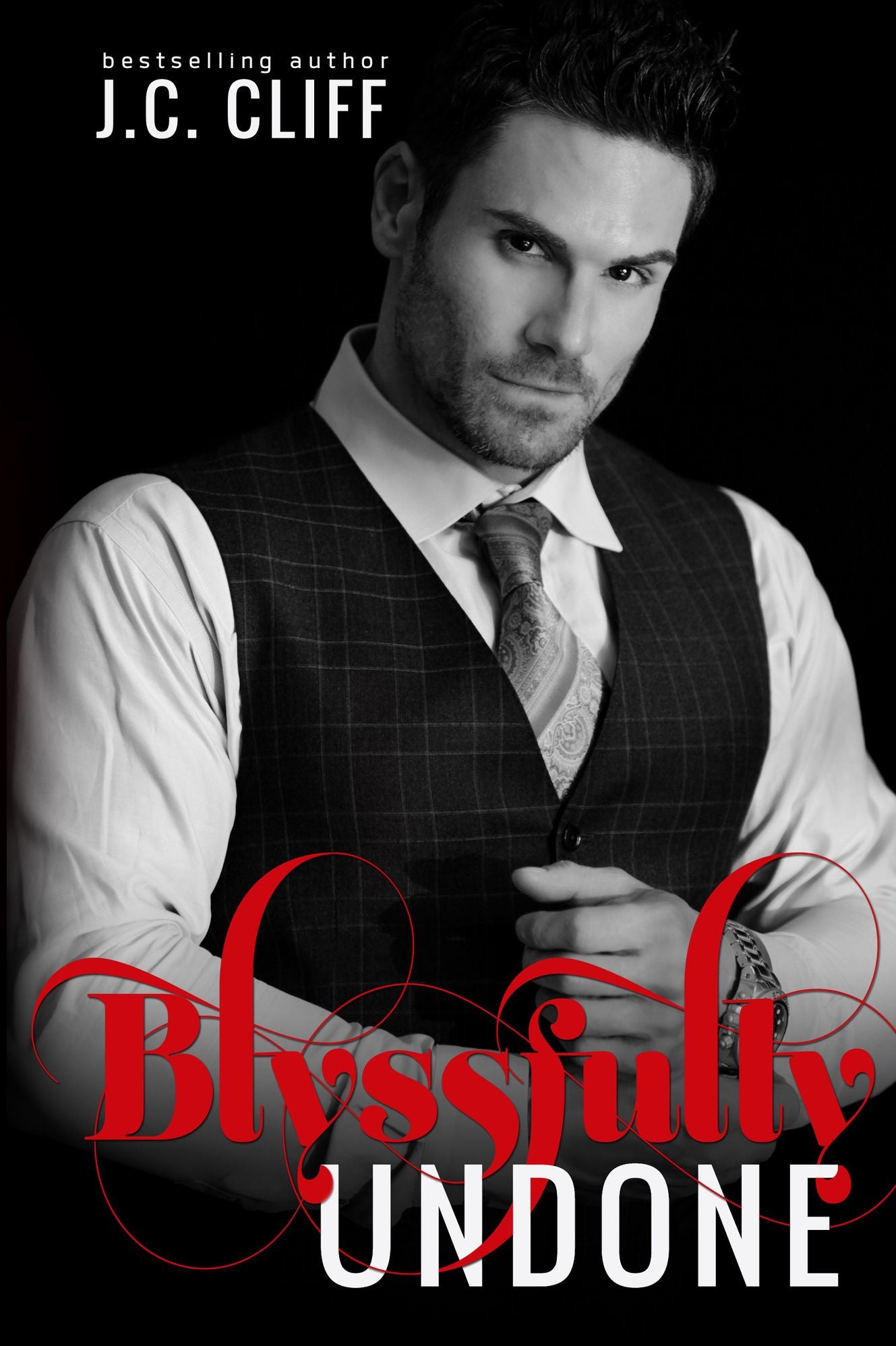 Blyssfully Undone Book 3 (The Blyss Trilogy)
