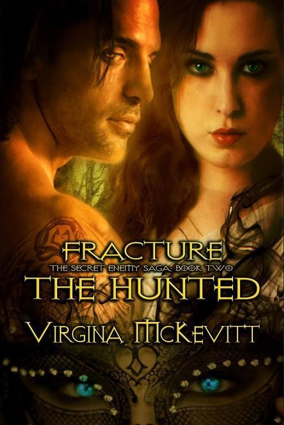 Fracture The Secret Enemy Saga book two The Hunted