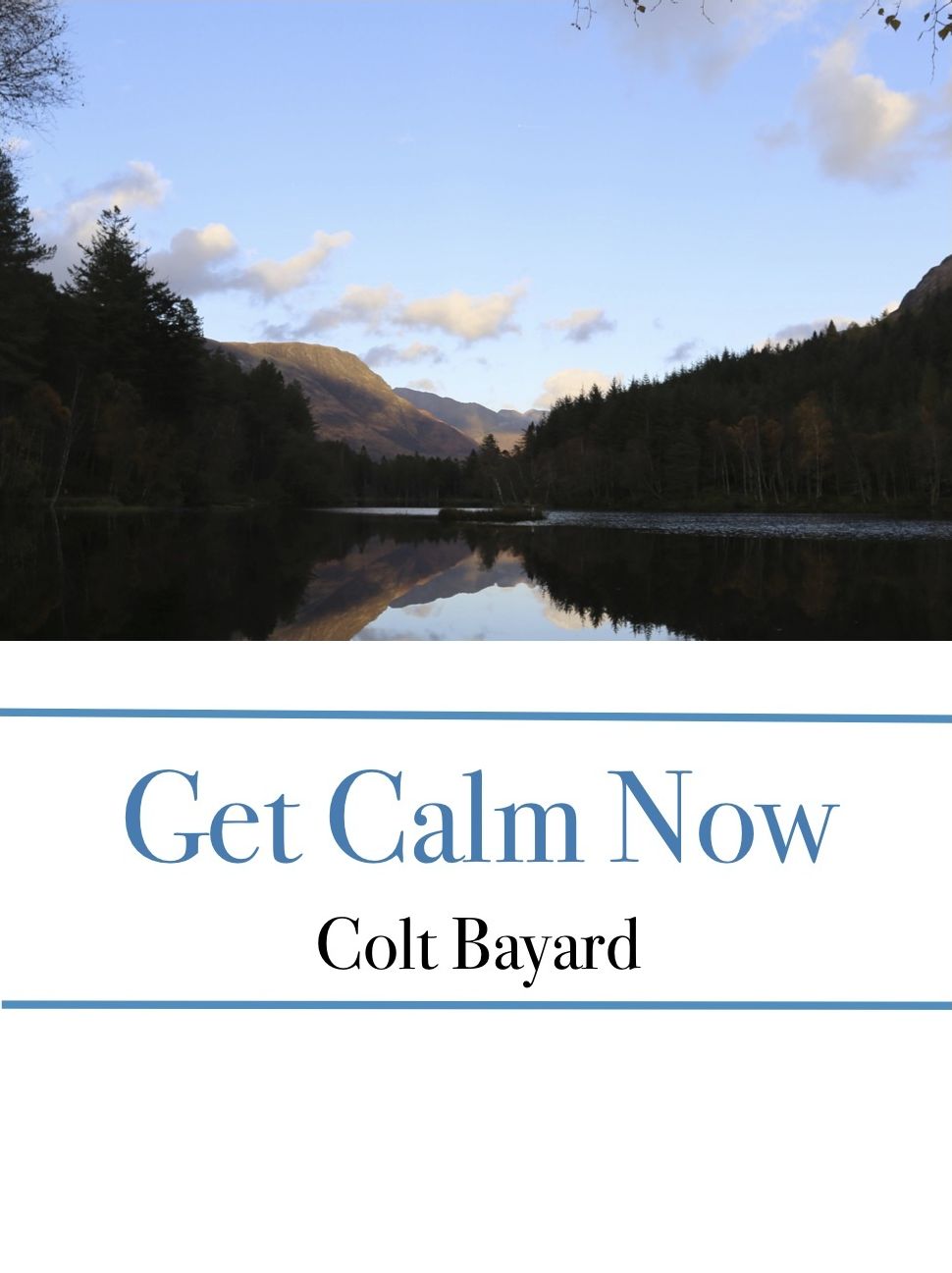 Get Calm Now