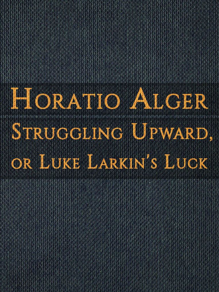Struggling Upward