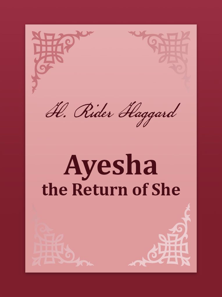 Ayesha, the Return of She