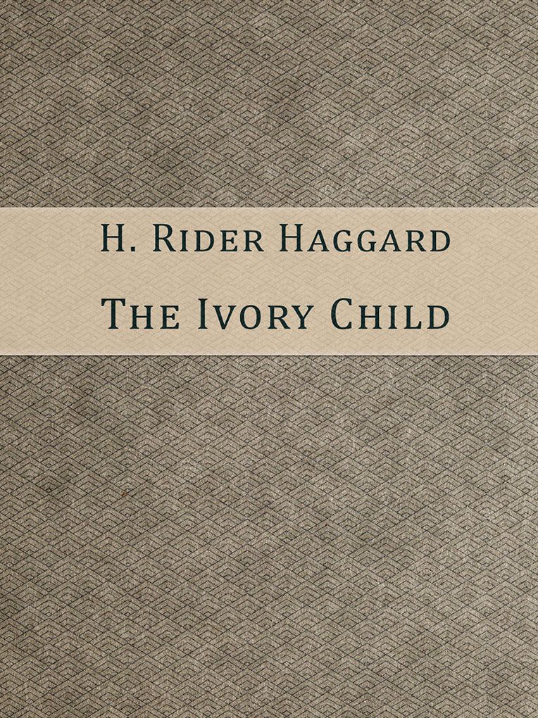 The Ivory Child