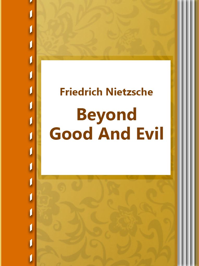 BEYOND GOOD AND EVIL