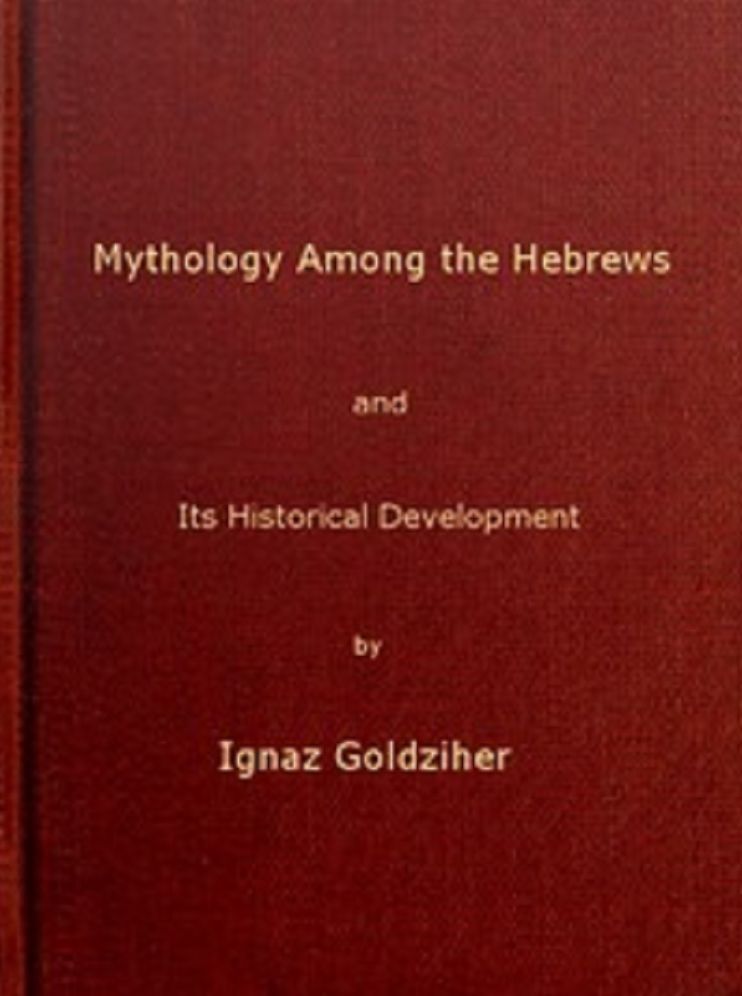 Mythology among the Hebrews (Unabridged)