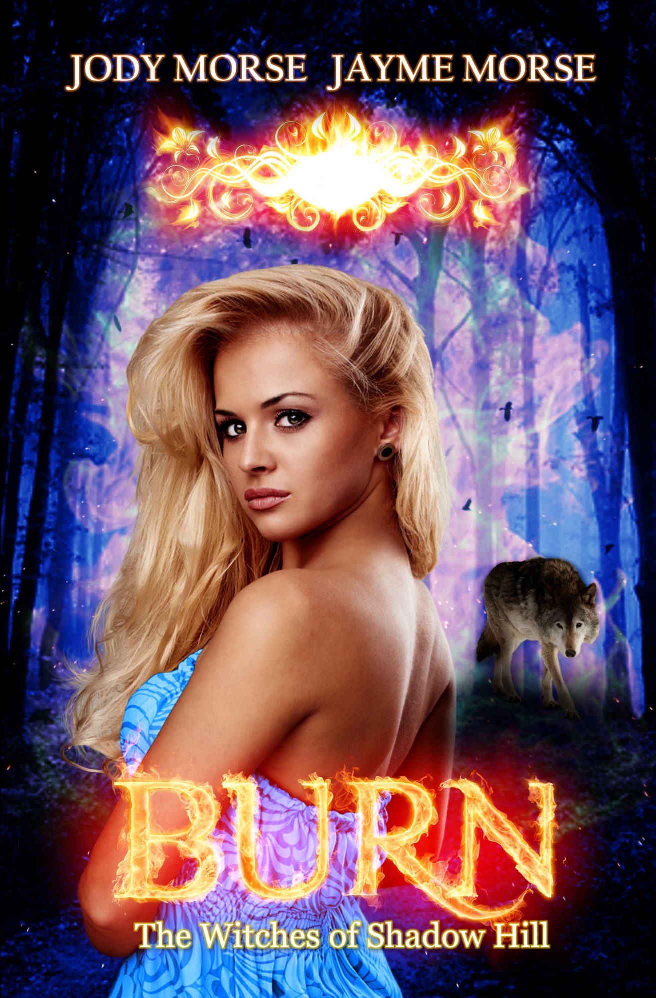 Burn (The Witches of Shadow Hill #2)