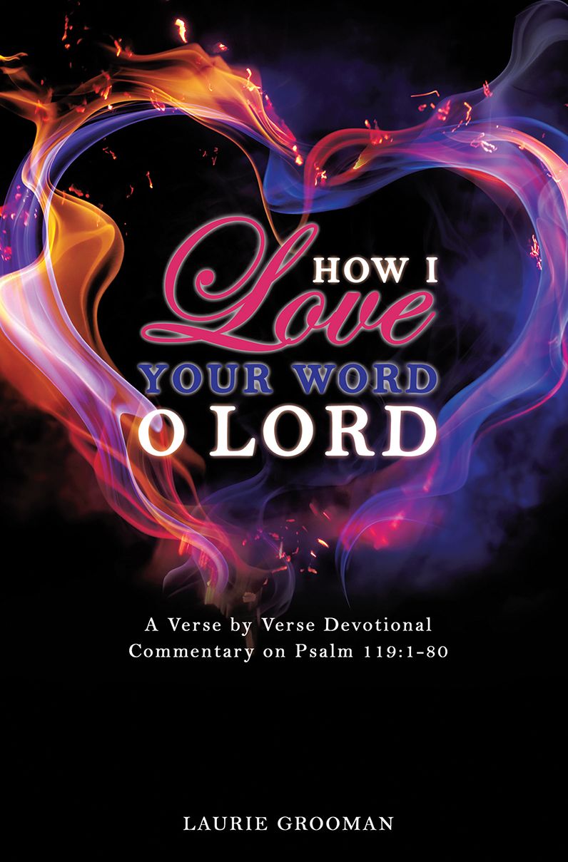 How I Love Your Word, O Lord