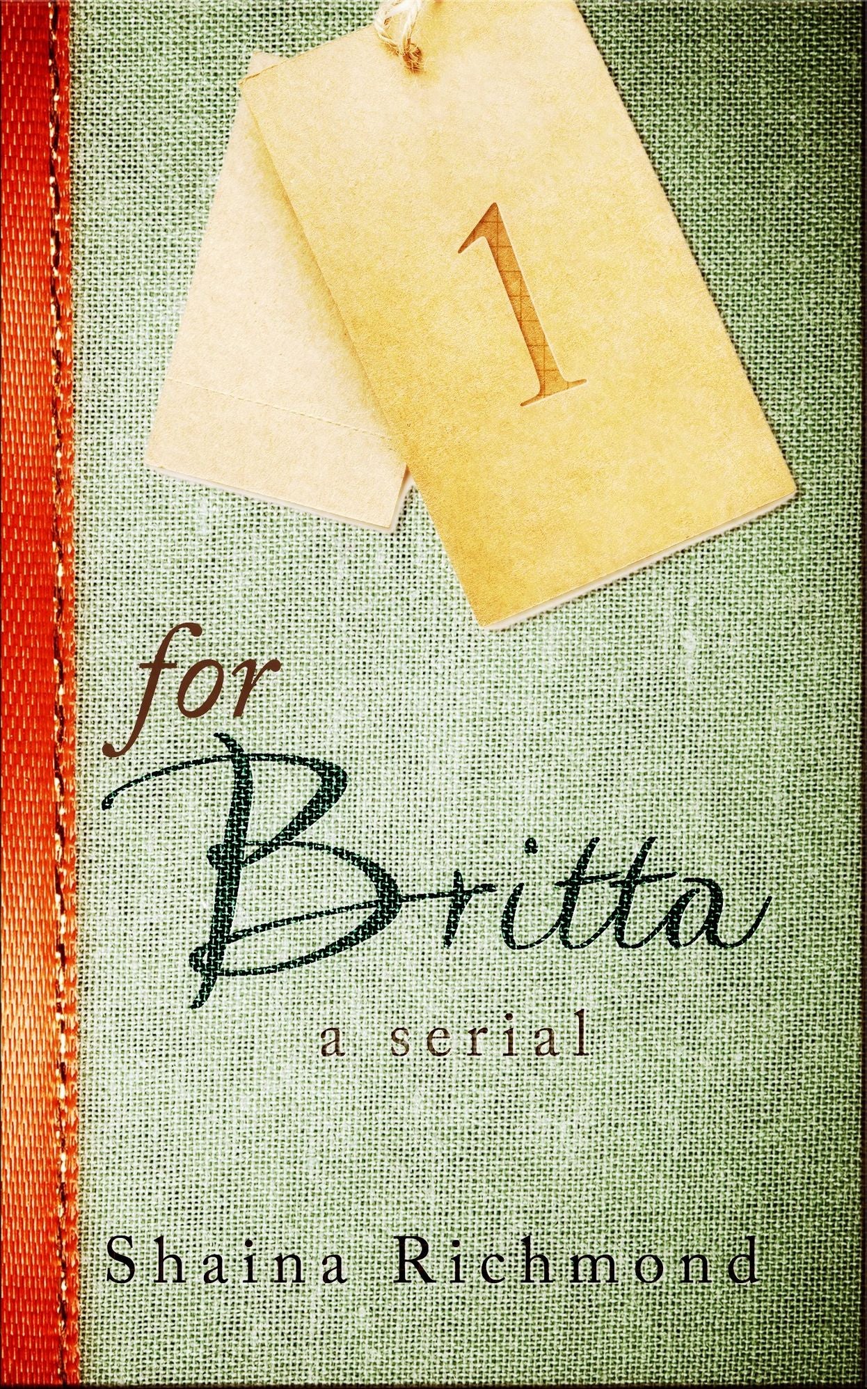 For Britta - Volume One